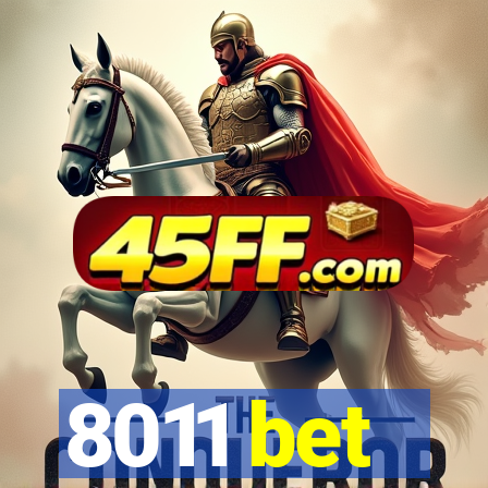 8011 bet